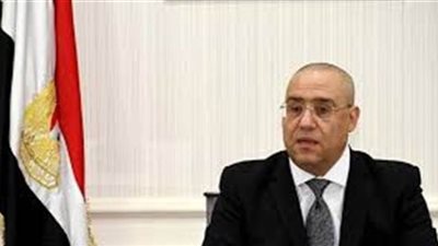 وزير الإسكان يشدد على أهمية توعية المواطنين بمخاطر توصيل المياه خلسة