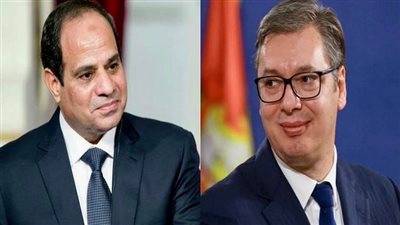 رئيس صربيا: دور مصر محوري بقيادة السيسي لإرساء دعائم الاستقرار والأمن في الشرق الأوسط والبحر المتوسط وأفريقيا