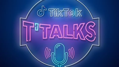 تيك توك تطلق موسما جديدا من جلسات T-talks 