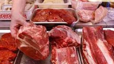 الزراعة: سحب 10 آلاف عينة لحوم من الأسواق للتأكد من سلامتها