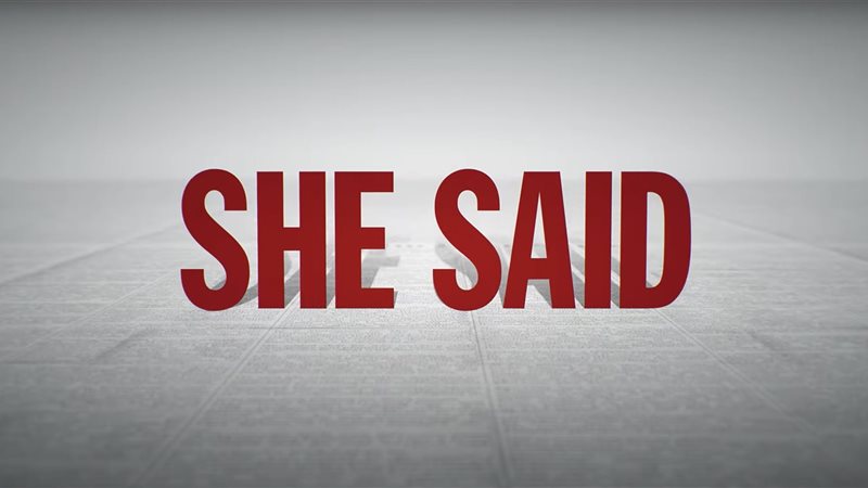 فيلم She said