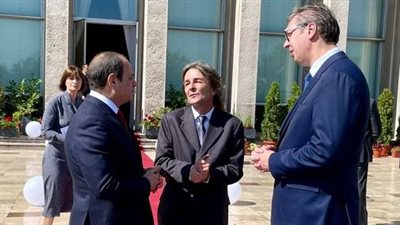 رئيس صربيا يؤكد حرص بلاده مواصلة الارتقاء بالعلاقات مع مصر وتعزيز التعاون على جميع المستويات