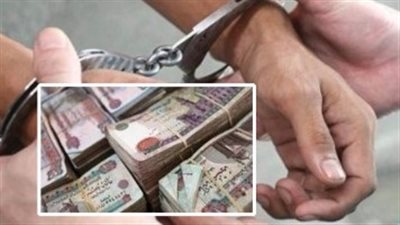 النيابة تأمر بضبط «مستريح السلام» لاستيلائه على 15 مليون جنيه