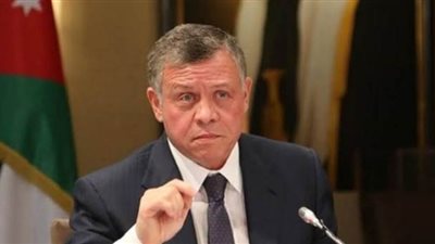 ملك الأردن: ضم إسرائيل أجزاء من الضفة الغربية سيؤدي إلى صدام كبير مع الأردن