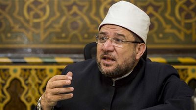 وزير الأوقاف: الإخوان والجماعات الإرهابية تبني فلسفتها على هدم الدولة